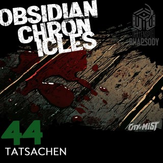 44 - Stranger in the Smoke - Tatsachen