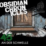 45 - Stranger in the Smoke - An der Schwelle