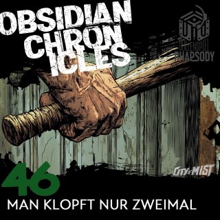 46 - Stranger in the Smoke - Man klopft nur zweimal