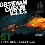 51 - Stranger in the Smoke - Nahe des Einschlags