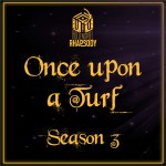 Once upon a Turf - Season 3 Recap